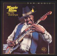 Magic Slim : Raw Magic